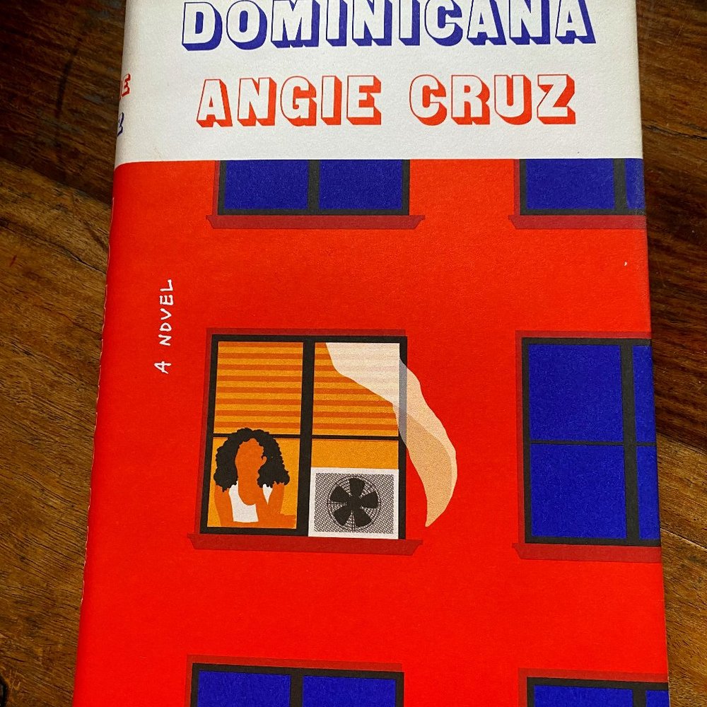 Book by Angie Cruz, "Dominicana"